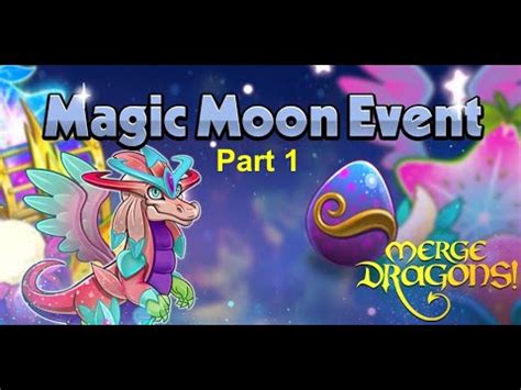 Merge your way to victory in the Merge Dragons Magic Moon Event